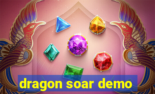 dragon soar demo